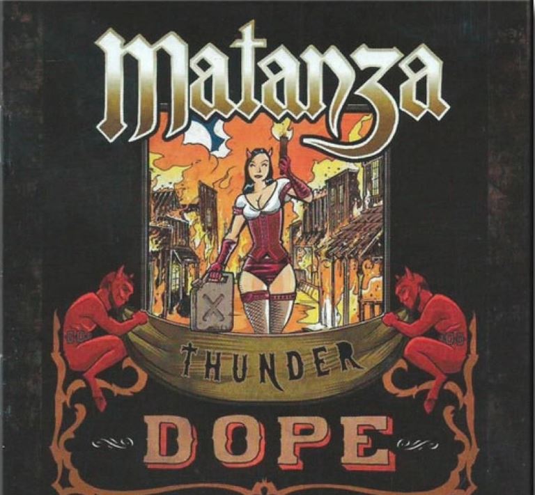 Matanza - Thunder Dope CD