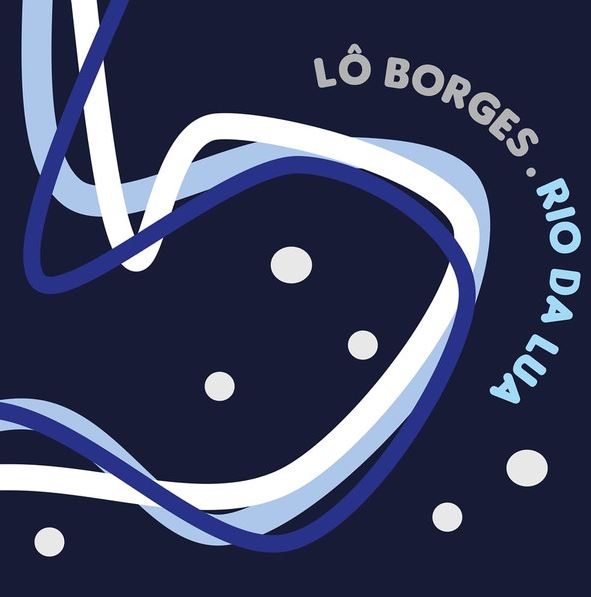 Lô Borges - Rio da Lua - CD