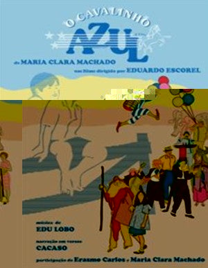 O Cavalinho Azul de Maria Clara Machado - DVD
