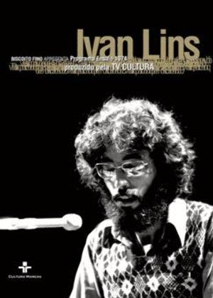Ivan Lins Biscoito Fino apresenta MPB Especial 1974 - DVD