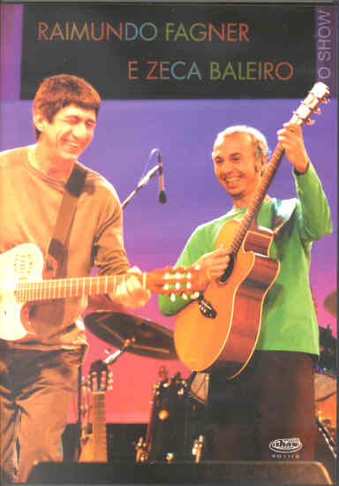 Raimundo Fagner e Zeca Baleiro o Show - DVD