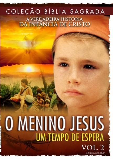 O Menino Jesus - Um Tempo de Espera, Vol.2 - DVD