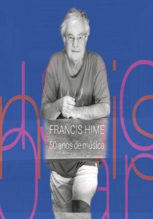 Francis Hime 50 Anos de Música - DVD