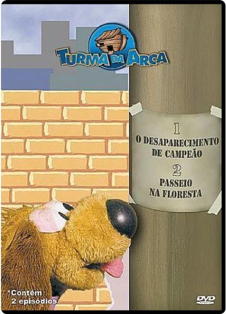 Turma da Arca: O Desaparecimento de Campeão + Passeio na Floresta - DVD