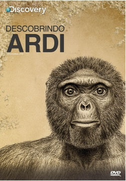 Descobrindo Ardi - DVD