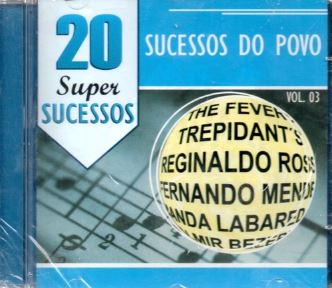 20 Super Sucessos - Sucesso do Povo, Vol.3 - CD