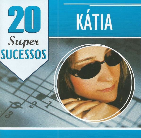 20 Super Sucessos - Kátia - CD