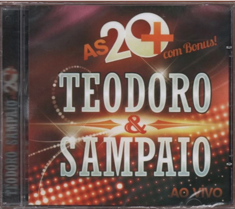 Teodoro & Sampaio - As 20+ com Bônus - Ao Vivo - CD