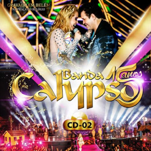Banda Calypso - 15 Anos, Vol.2 - CD
