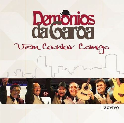 Demônios da Garoa - Vem Cantar Comigo - CD