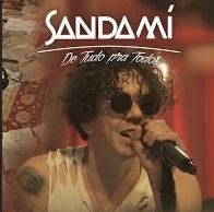 Sandamí - De Tudo pra Todos - CD