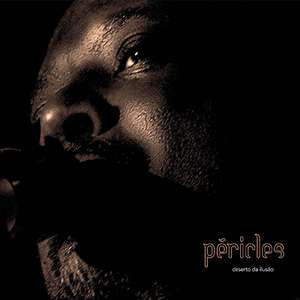Péricles - Deserto da Ilusão - CD
