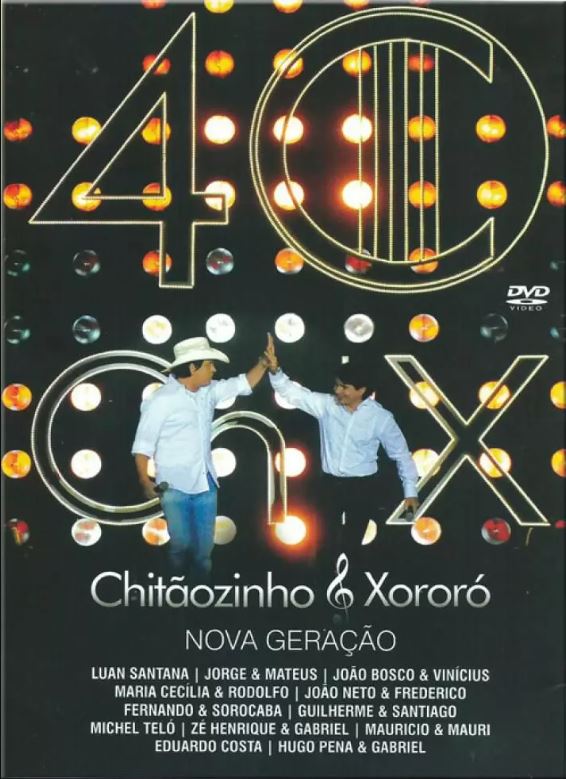 Chitãozinho & Xororó - Nova Geração - DVD