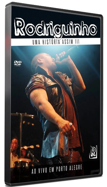 Rodriguinho: Uma História Assim III - DVD