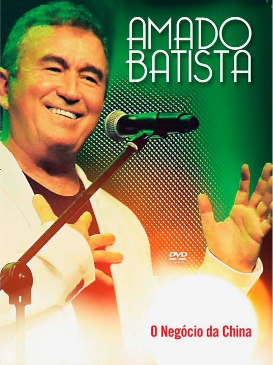 Amado Batista: O Negócio da China - DVD