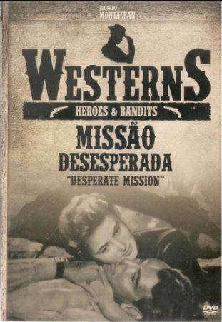 Westerns Heroes & Bandits - Missão Desesperada - DVD