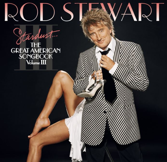 Rod Stewart - Stardust... The Great American Songbook, Vol.3 - CD
