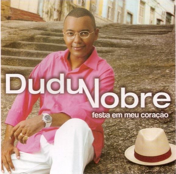 Dudu Nobre - Festa em Meu Coração - CD