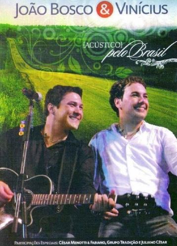 João Bosco & Vinícius: Acústico pelo Brasil - DVD