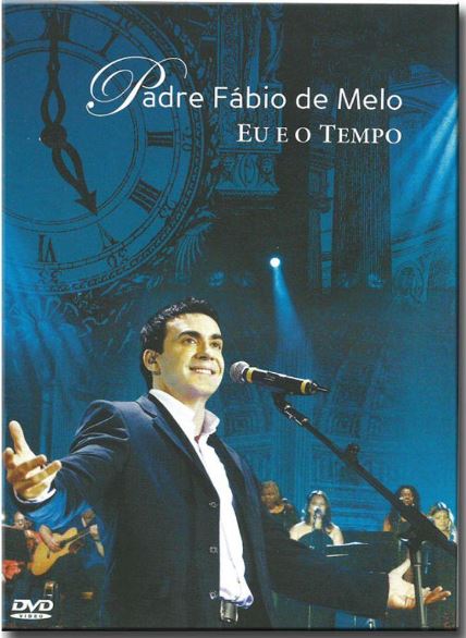 Padre Fábio de Melo: Eu e o Tempo - DVD