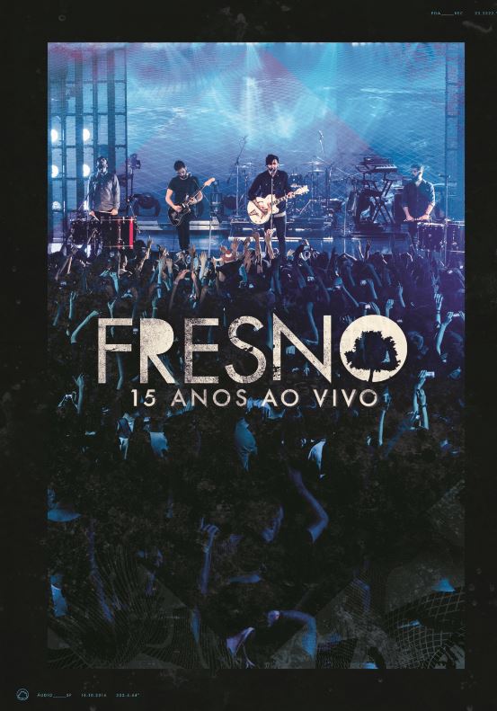 Fresno 15 Anos - Ao Vivo - DVD
