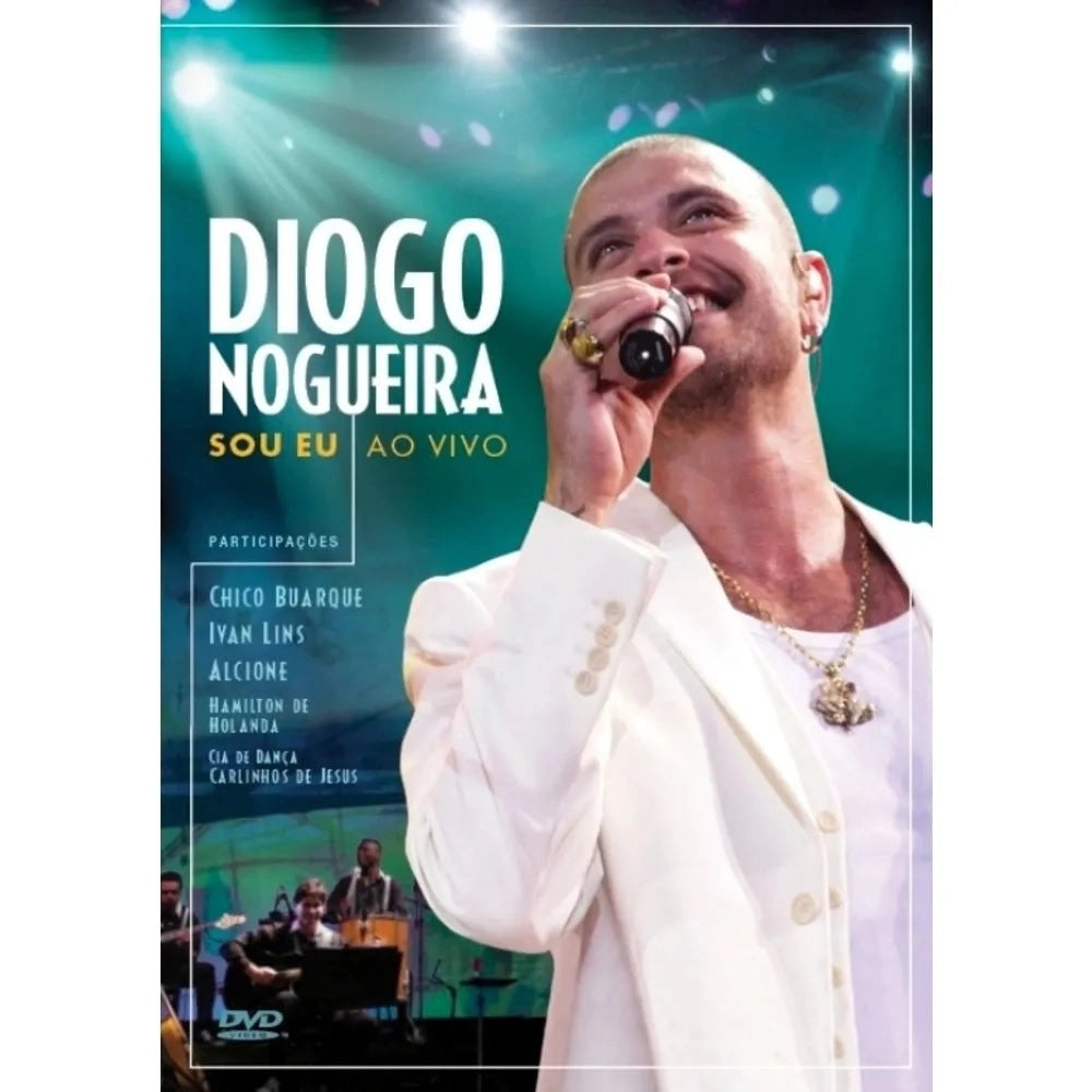 Diogo Nogueira - Sou Eu Ao Vivo - DVD