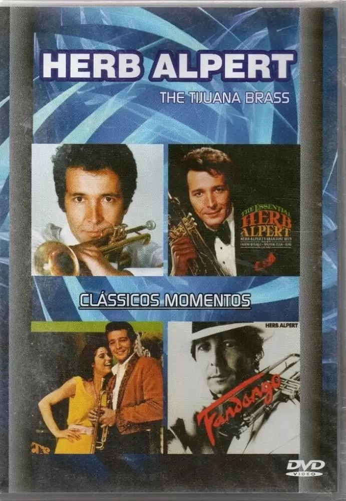Herb Alpert - The Tijuana - Brass Clássicos Momentos - DVD