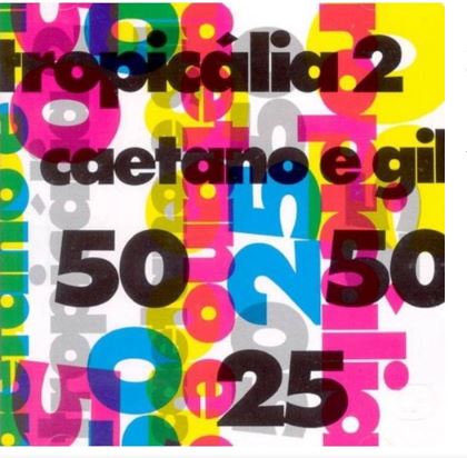 Caetano E Gil – Tropicália 2 CD