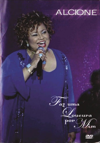 Alcione - Ao Vivo - Faz Uma Loucura Por Mim