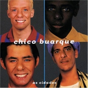 Chico Buarque - As Cidades - CD