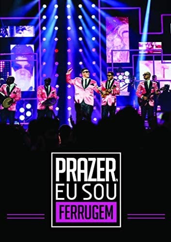 Ferrugem - Prazer, Eu Sou Ferrugem - CD + DVD