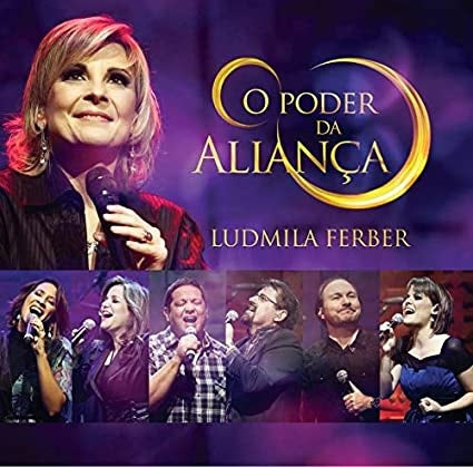Ludmila Ferber - O Poder Da Aliança - CD