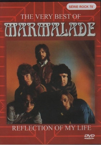 The Marmalade Reflections Of My Life - DVD