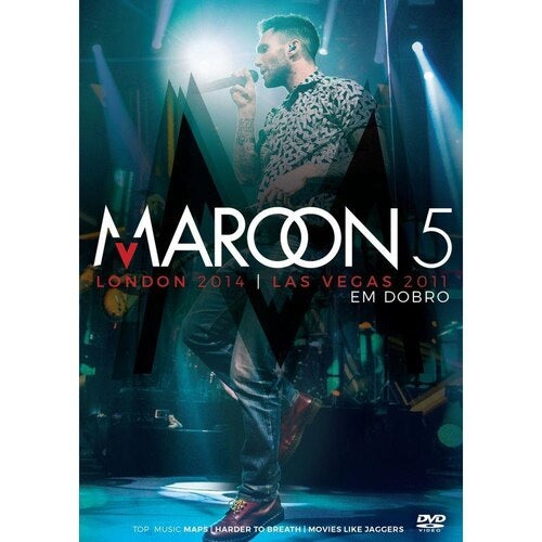 Maroon 5 - Em Dobro - London 2014 e Las Vegas 2011 - DVD