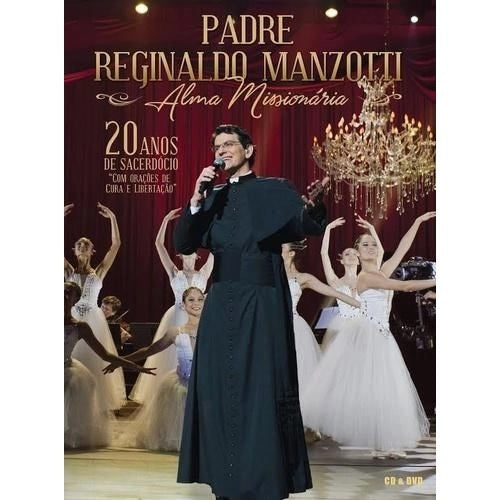 Padre Reginaldo Manzotti - Alma Missionaria - DVD