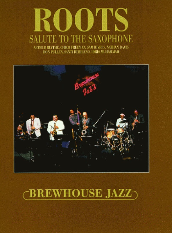 Roots - Salute To The Saxophone - DVD