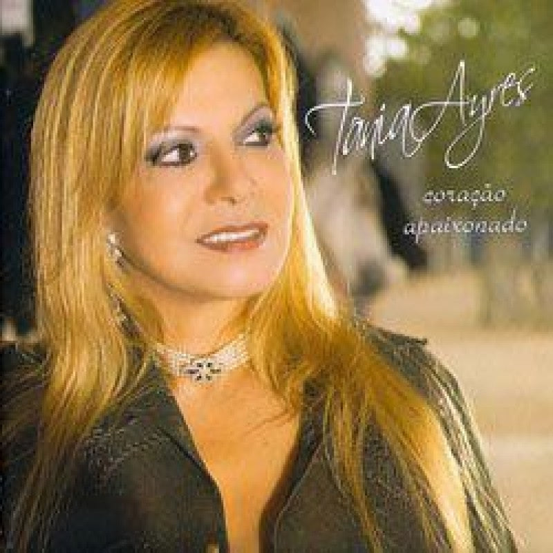 Tânia Ayres - Coração Apaixonado - CD