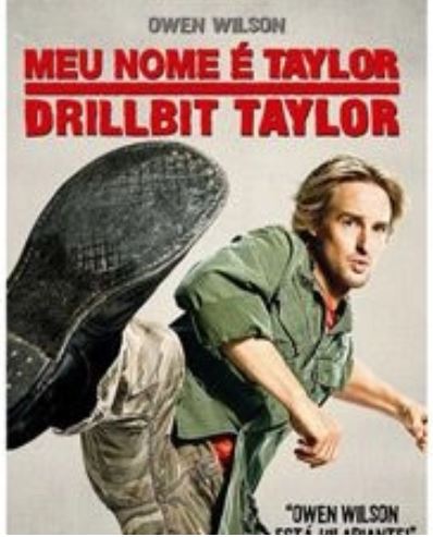 Meu Nome É Taylor Drillbit Taylor Dvd