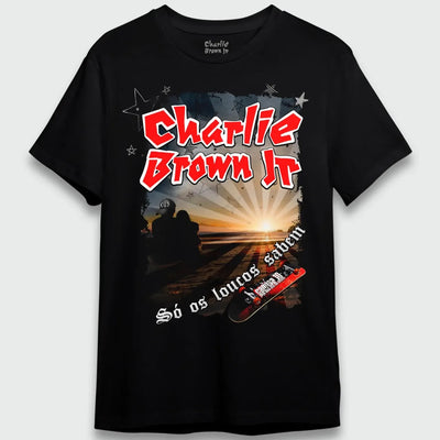 Camiseta Charlie Brown Jr. Só os Loucos Sabem