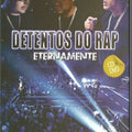 Detentos do Rap Eternamente - CD + DVD 1