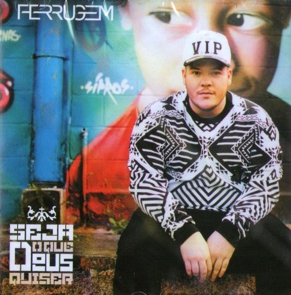 Ferrugem - Seja o Que Deus Quiser - CD