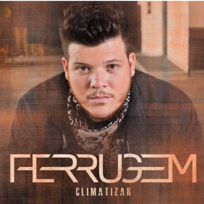 Ferrugem - Climatizar - CD