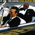 B.B. King & Eric Clapton - Riding With The King - CD 1