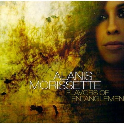 Alanis Morissette - Flavors Of Entanglement CD