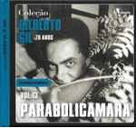 Gilberto Gil - Parabolicamará - Vol 13 - CD