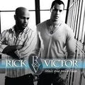 Rick & Victor - Mais que Pai e Filho - CD 1