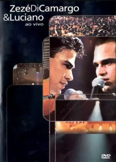Zezé Di Camargo & Luciano - Ao Vivo