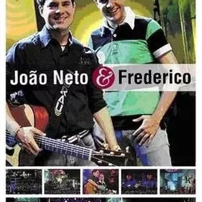 João Neto & Frederico - Ao Vivo - DVD