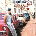 Diogo Nogueira em Cuba - Ao Vivo - DVD 1
