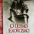 O Último Exorcismo - DVD 1